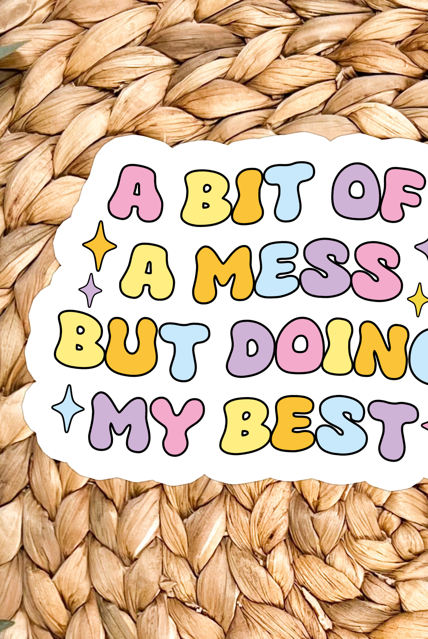 Shop A Bit of a Mess But Doing My Best | Waterproof Vinyl Sticker- at Ruby Joy Boutique, a Women's Clothing Store in Pickerington, Ohio