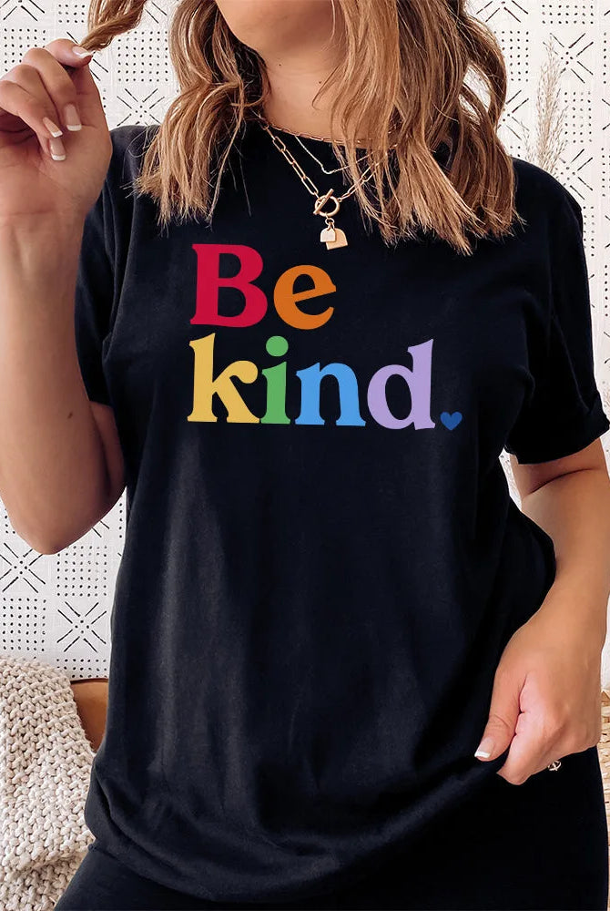 Shop Be Kind Rainbow Classic Tee | Kind Cotton- at Ruby Joy Boutique, a Women's Clothing Store in Pickerington, Ohio