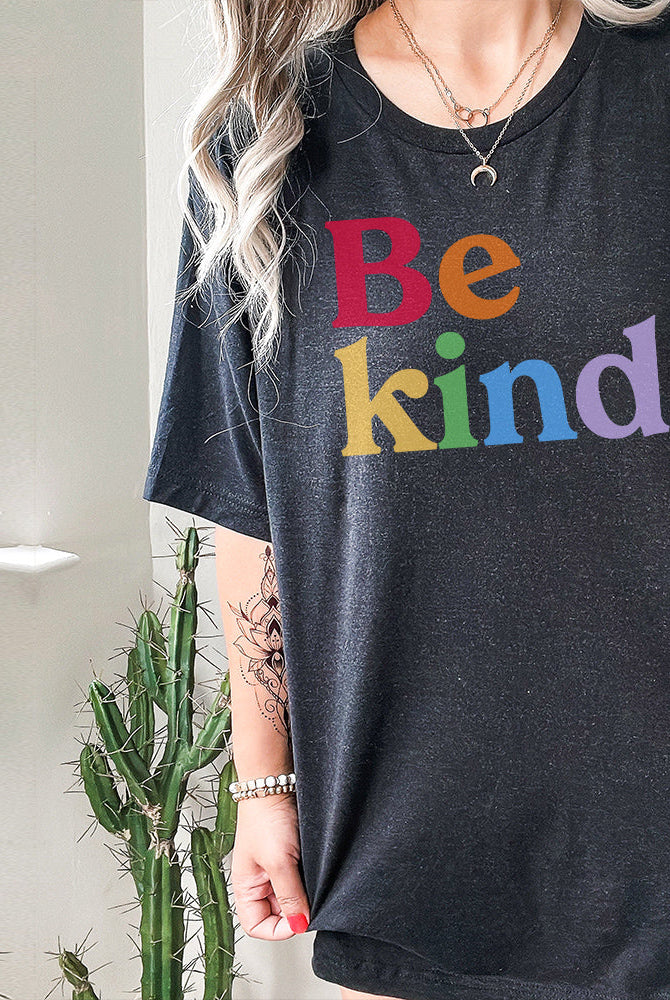Shop Be Kind Rainbow Classic Tee | Kind Cotton- at Ruby Joy Boutique, a Women's Clothing Store in Pickerington, Ohio