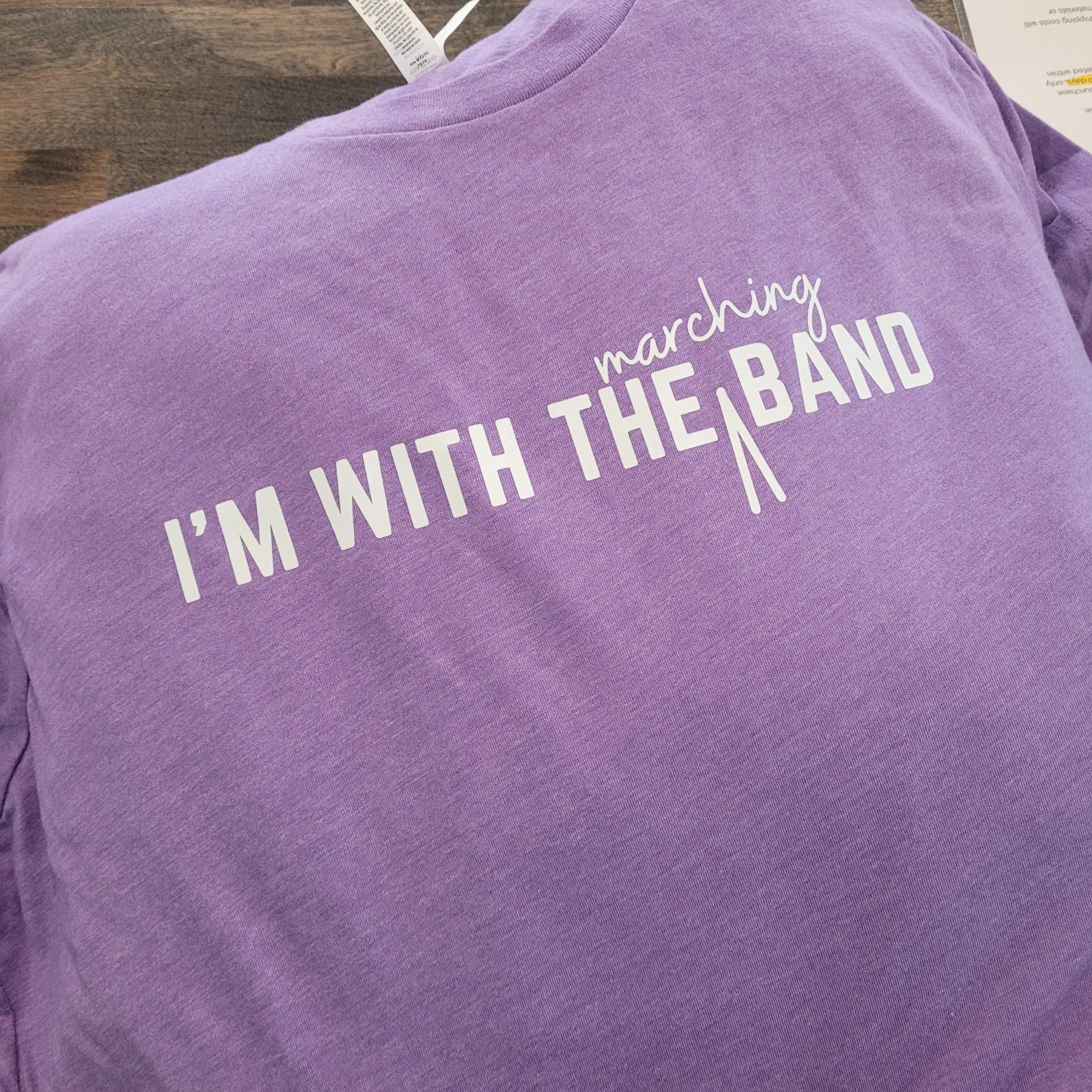 Shop I'm With the Marching Band Tee-Small at Ruby Joy Boutique, a Women's Clothing Store in Pickerington, Ohio