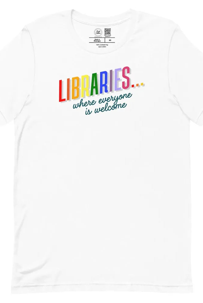 Shop Libraries Where Everyone is Welcome Classic Tee | Kind Cotton-White at Ruby Joy Boutique, a Women's Clothing Store in Pickerington, Ohio