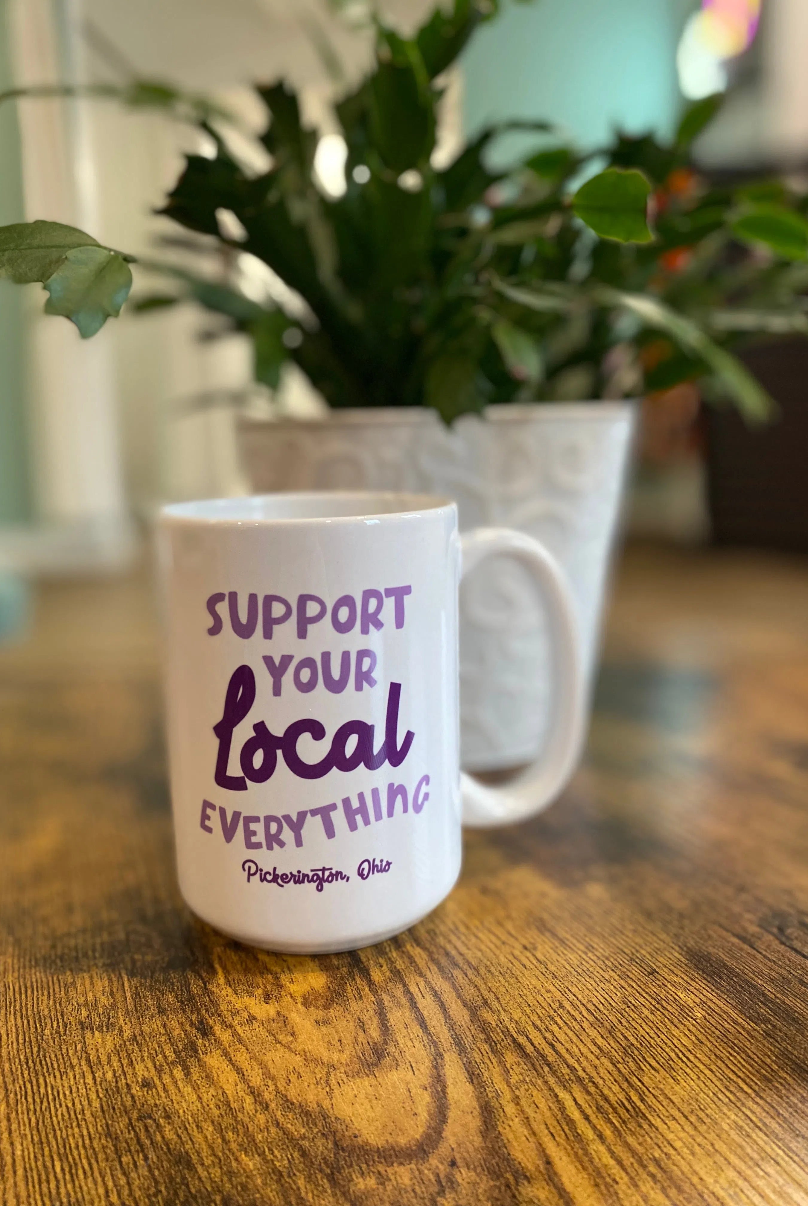 Shop Support Your Local Everything, Pickerington, OH Ceramic Mug - 15 oz.- at Ruby Joy Boutique, a Women's Clothing Store in Pickerington, Ohio