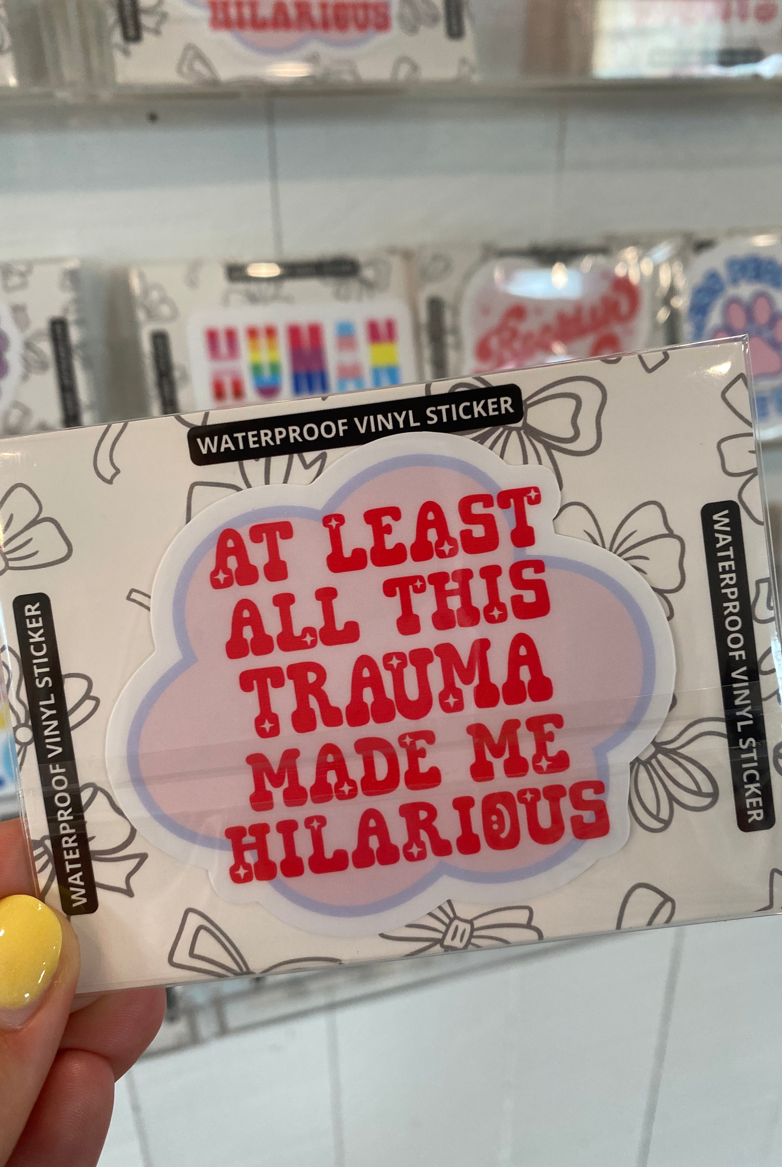 Shop Trauma Made Me Hilarious | Waterproof Vinyl Sticker- at Ruby Joy Boutique, a Women's Clothing Store in Pickerington, Ohio