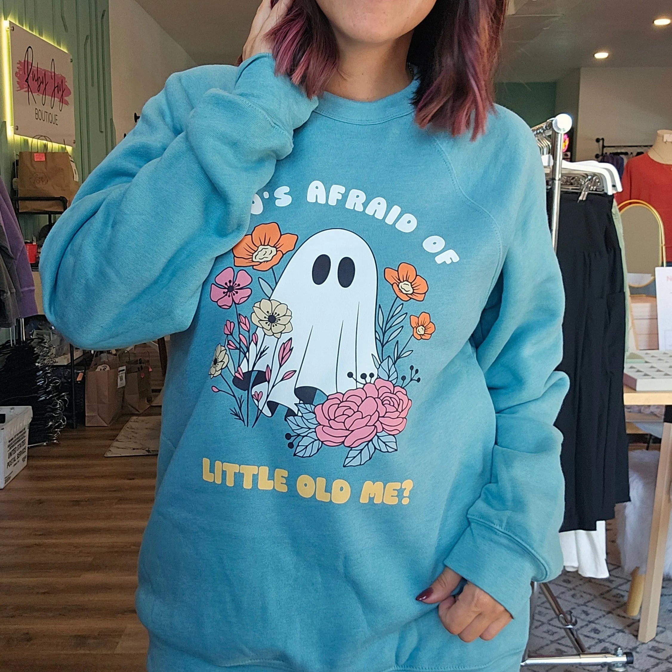 Shop Who's Afraid Of Little Old Me? Ghost Graphic-Small at Ruby Joy Boutique, a Women's Clothing Store in Pickerington, Ohio