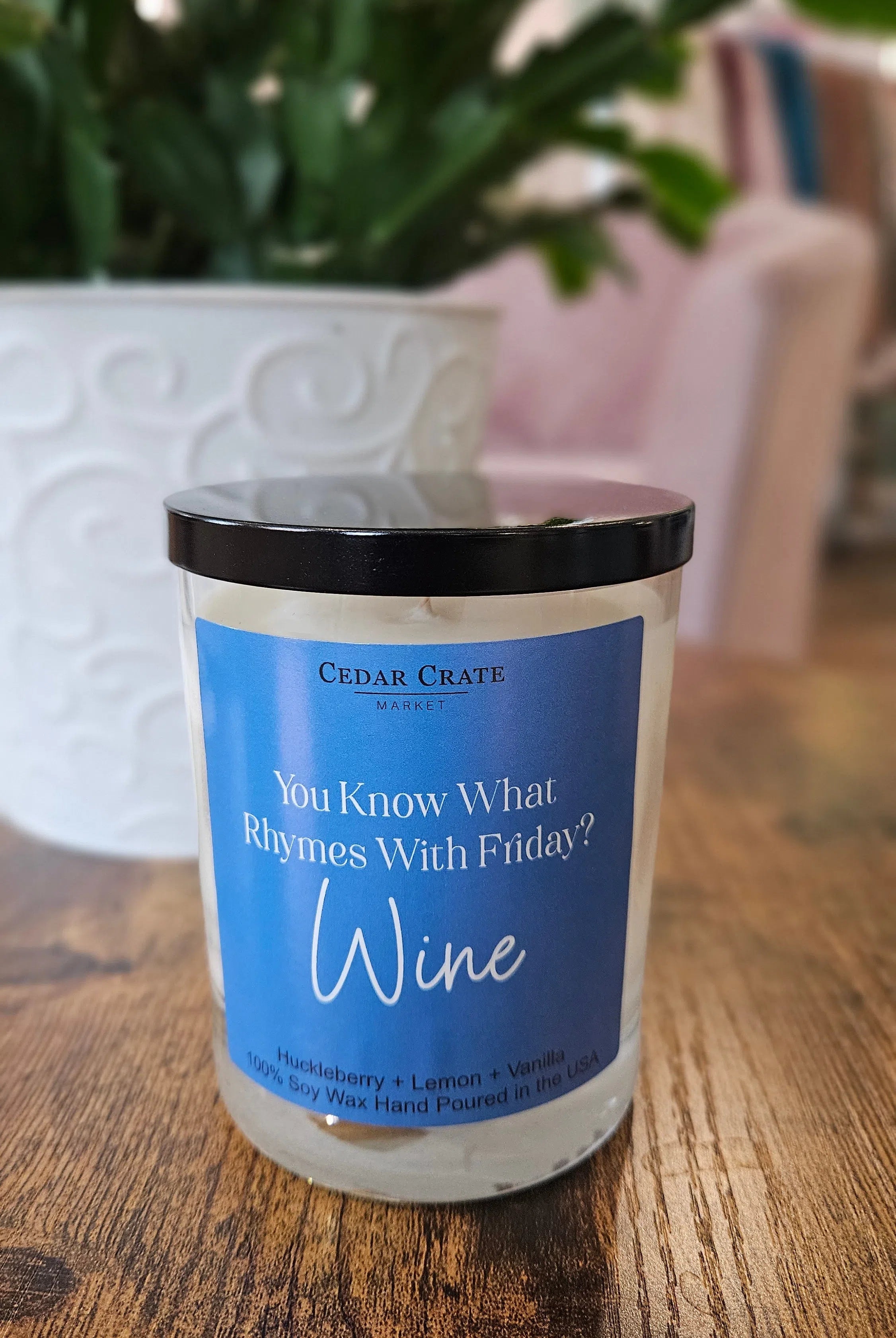 Shop You Know What Rhymes With Friday? Wine | Huckleberry, Lemon, Vanilla-Candles at Ruby Joy Boutique, a Women's Clothing Store in Pickerington, Ohio