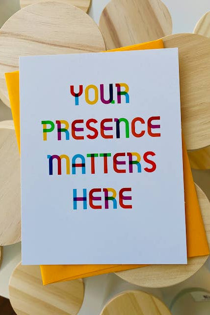 Shop Your Presence Matters Here Greeting Card-Greeting Cards at Ruby Joy Boutique, a Women's Clothing Store in Pickerington, Ohio