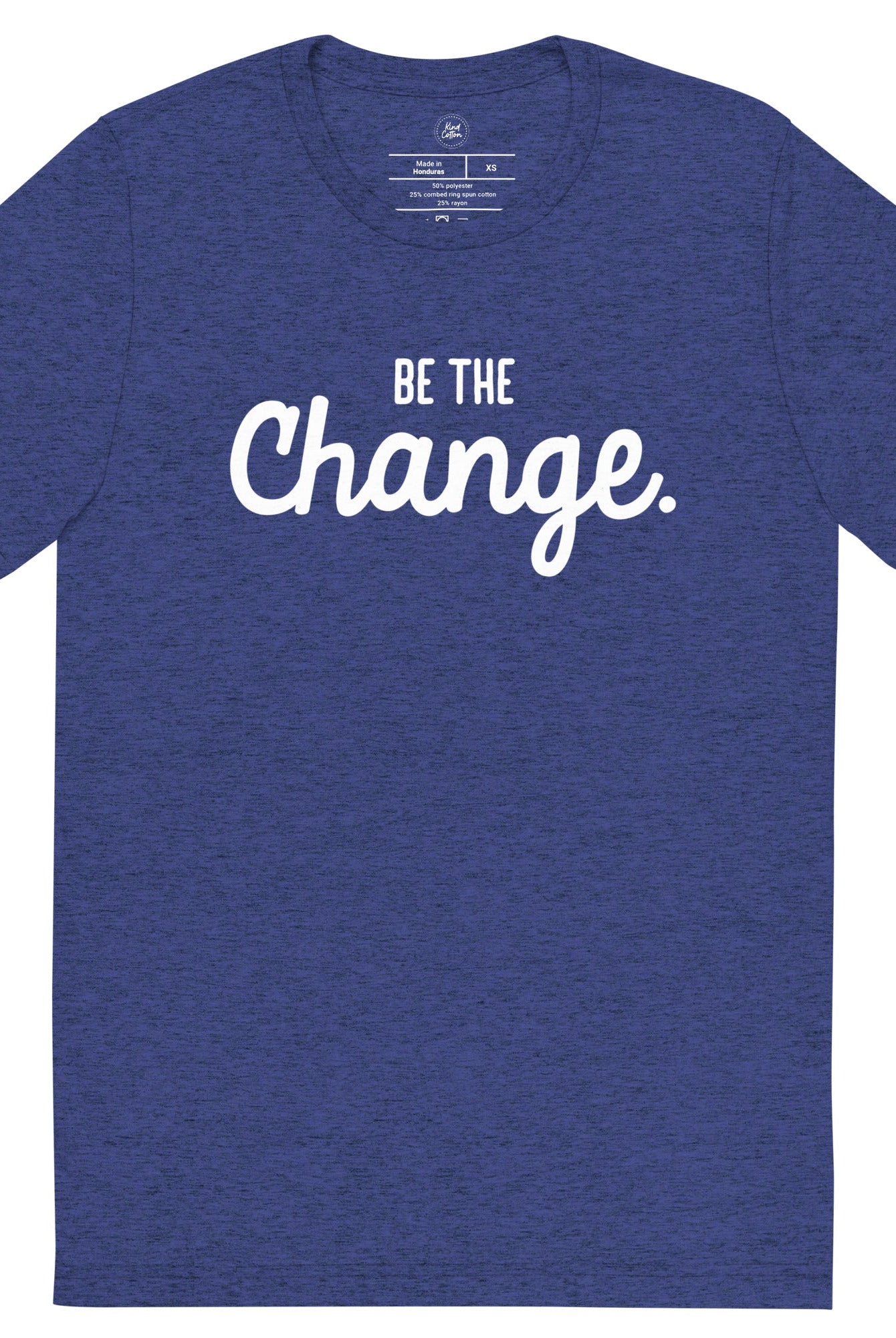 Shop Be The Change Classic Tee-XS at Ruby Joy Boutique, a Women's Clothing Store in Pickerington, Ohio