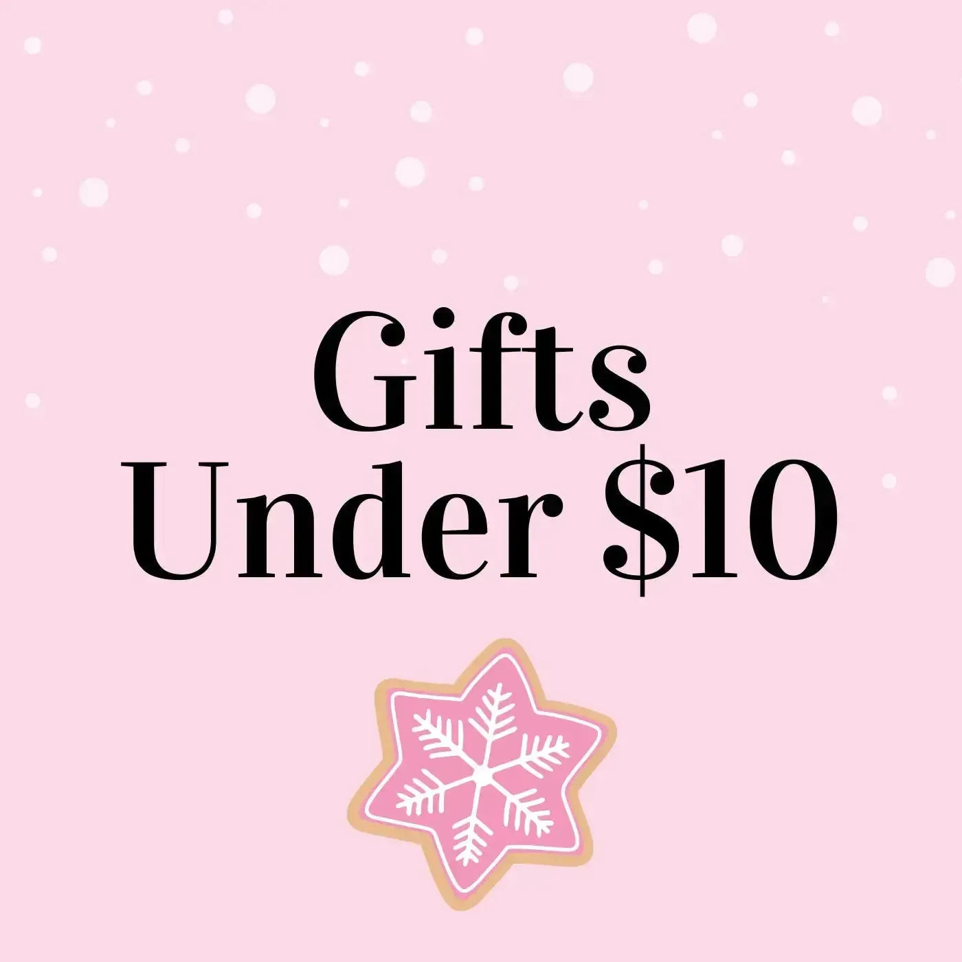 Shop the Gifts Under $10 Collection at Ruby Joy Boutique