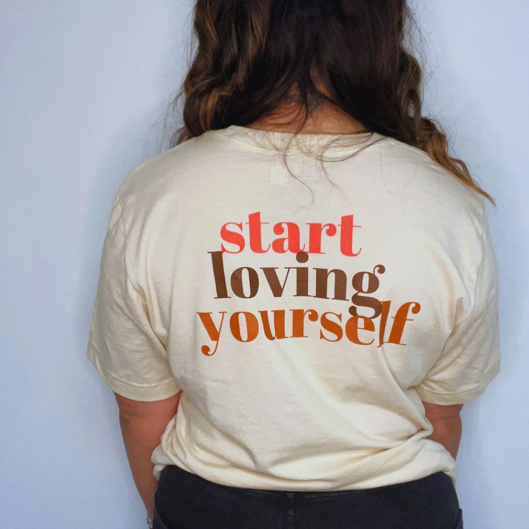 Shop Start Loving Yourself Classic Tee- at Ruby Joy Boutique, a Women's Clothing Store in Pickerington, Ohio