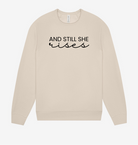 Shop And Still She Rises Sweatshirt-Custom Sweatshirt at Ruby Joy Boutique, a Women's Clothing Store in Pickerington, Ohio