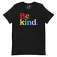 Shop Be Kind Rainbow Classic Tee | Kind Cotton-Black at Ruby Joy Boutique, a Women's Clothing Store in Pickerington, Ohio