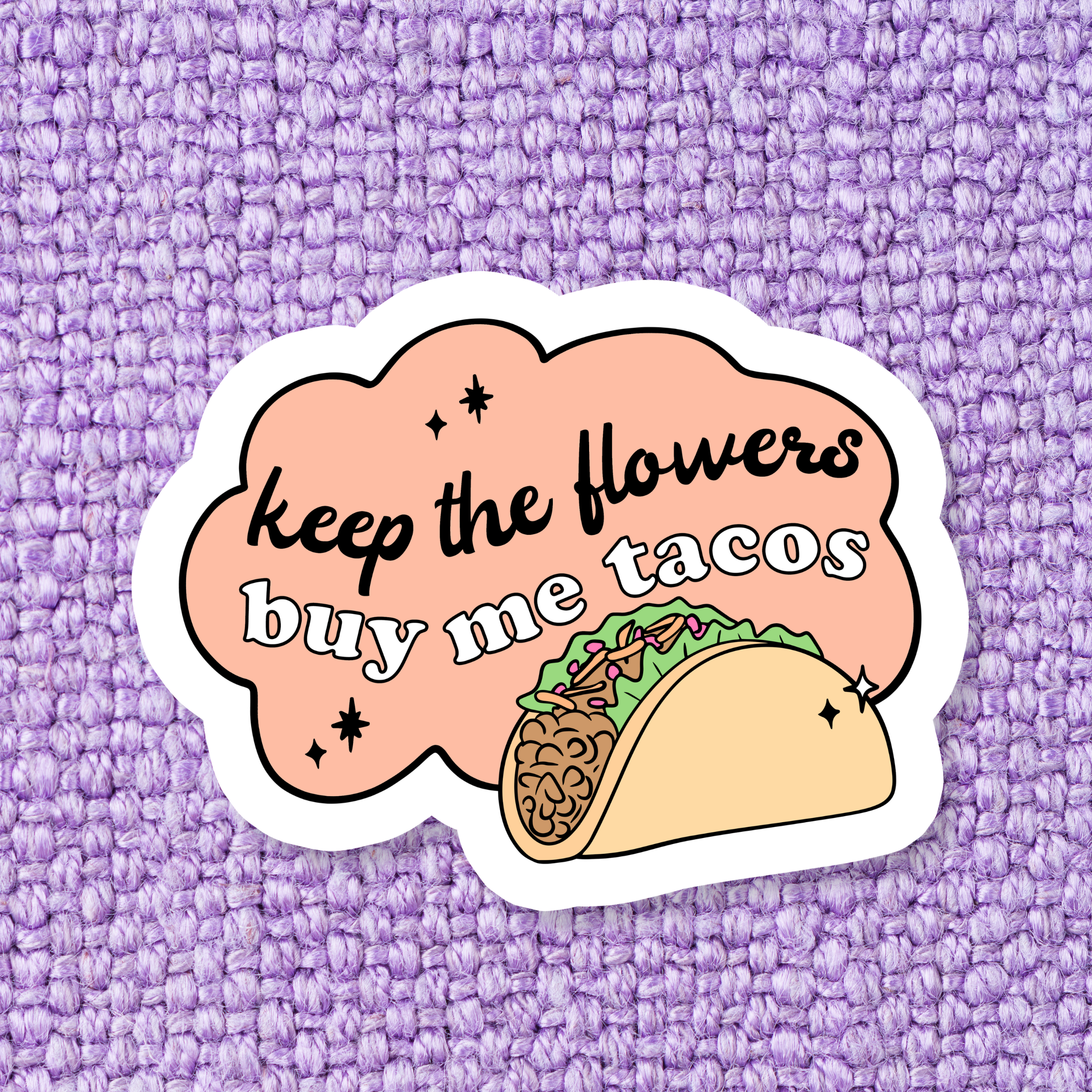 Shop Buy Me Tacos Waterproof Sticker- at Ruby Joy Boutique, a Women's Clothing Store in Pickerington, Ohio