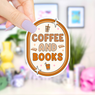 Shop Coffee and Books - Waterproof Vinyl Sticker-Stickers at Ruby Joy Boutique, a Women's Clothing Store in Pickerington, Ohio