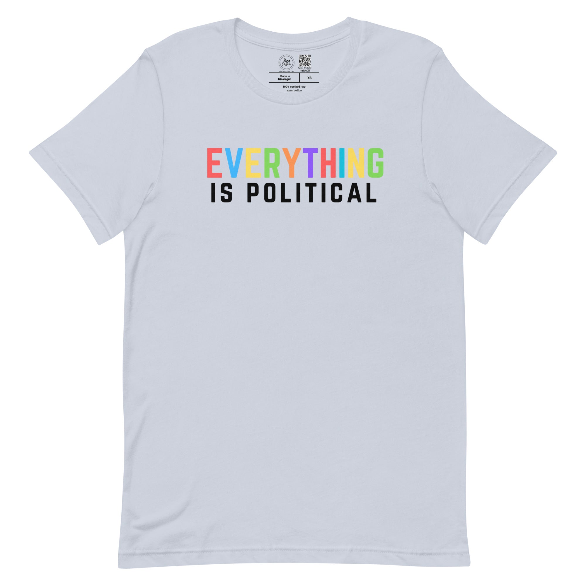 Shop Everything is Political Classic Tee | Kind Cotton-Light Blue at Ruby Joy Boutique, a Women's Clothing Store in Pickerington, Ohio