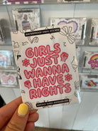 Shop Girls Just Wanna Have Rights | Waterproof Vinyl Sticker- at Ruby Joy Boutique, a Women's Clothing Store in Pickerington, Ohio