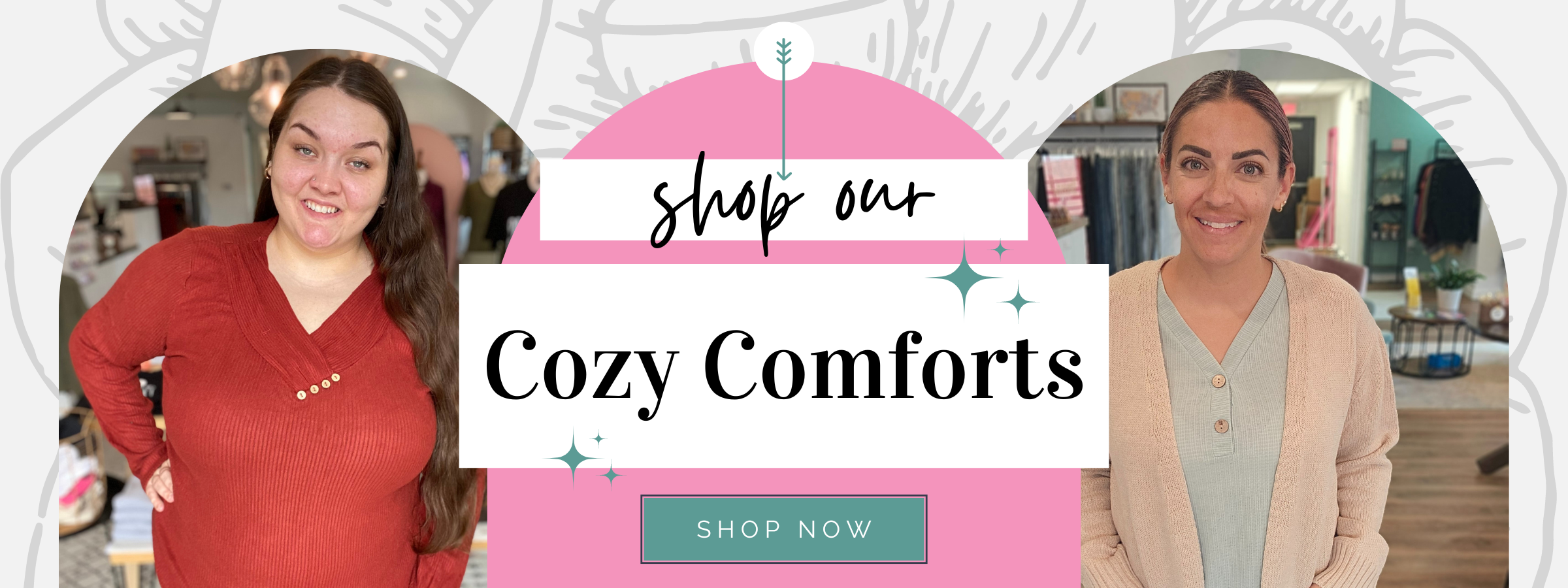 Shop Cozy Comforts