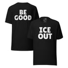 Shop Ice Out, Be Good Classic Tee | Kind Cotton-Black at Ruby Joy Boutique, a Women's Clothing Store in Pickerington, Ohio