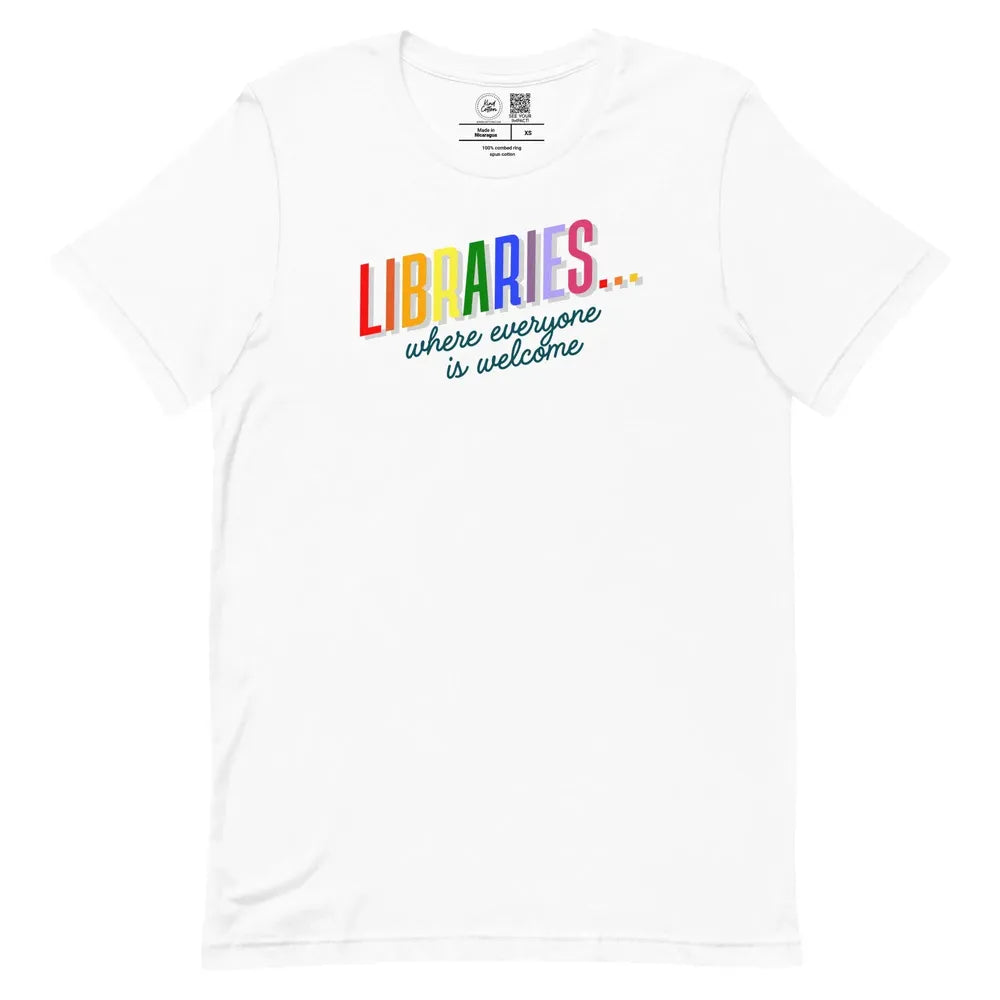 Shop Libraries Where Everyone is Welcome Classic Tee | Kind Cotton-White at Ruby Joy Boutique, a Women's Clothing Store in Pickerington, Ohio