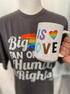 Shop Love Is Love | Ceramic Coffee Mug 15oz- at Ruby Joy Boutique, a Women's Clothing Store in Pickerington, Ohio