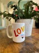 Shop Love Is Love | Ceramic Coffee Mug 15oz- at Ruby Joy Boutique, a Women's Clothing Store in Pickerington, Ohio