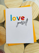 Shop Love Yourself Greeting Card-Greeting Cards at Ruby Joy Boutique, a Women's Clothing Store in Pickerington, Ohio