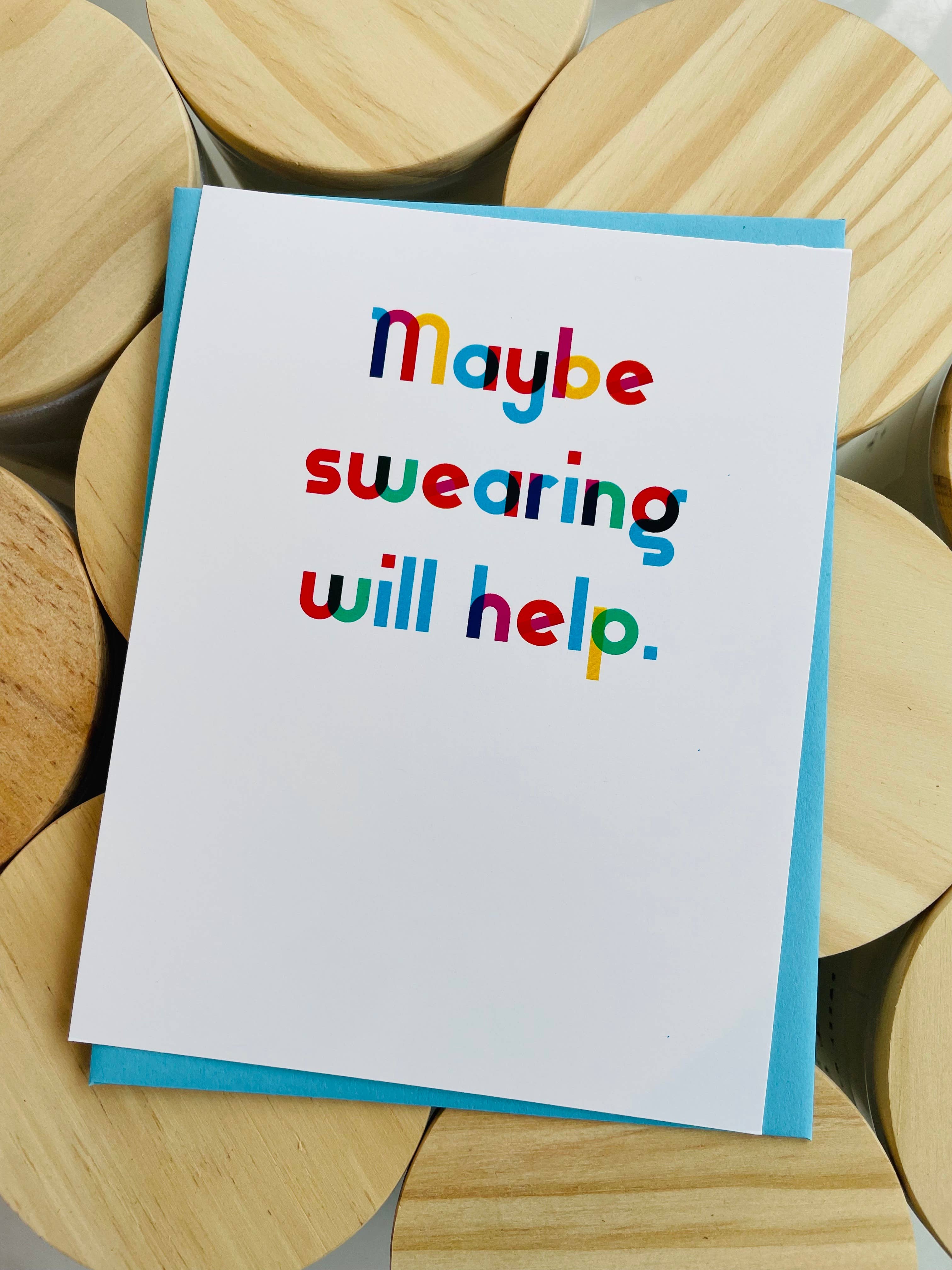 Shop Maybe Swearing Will Help Greeting Card-Greeting Cards at Ruby Joy Boutique, a Women's Clothing Store in Pickerington, Ohio