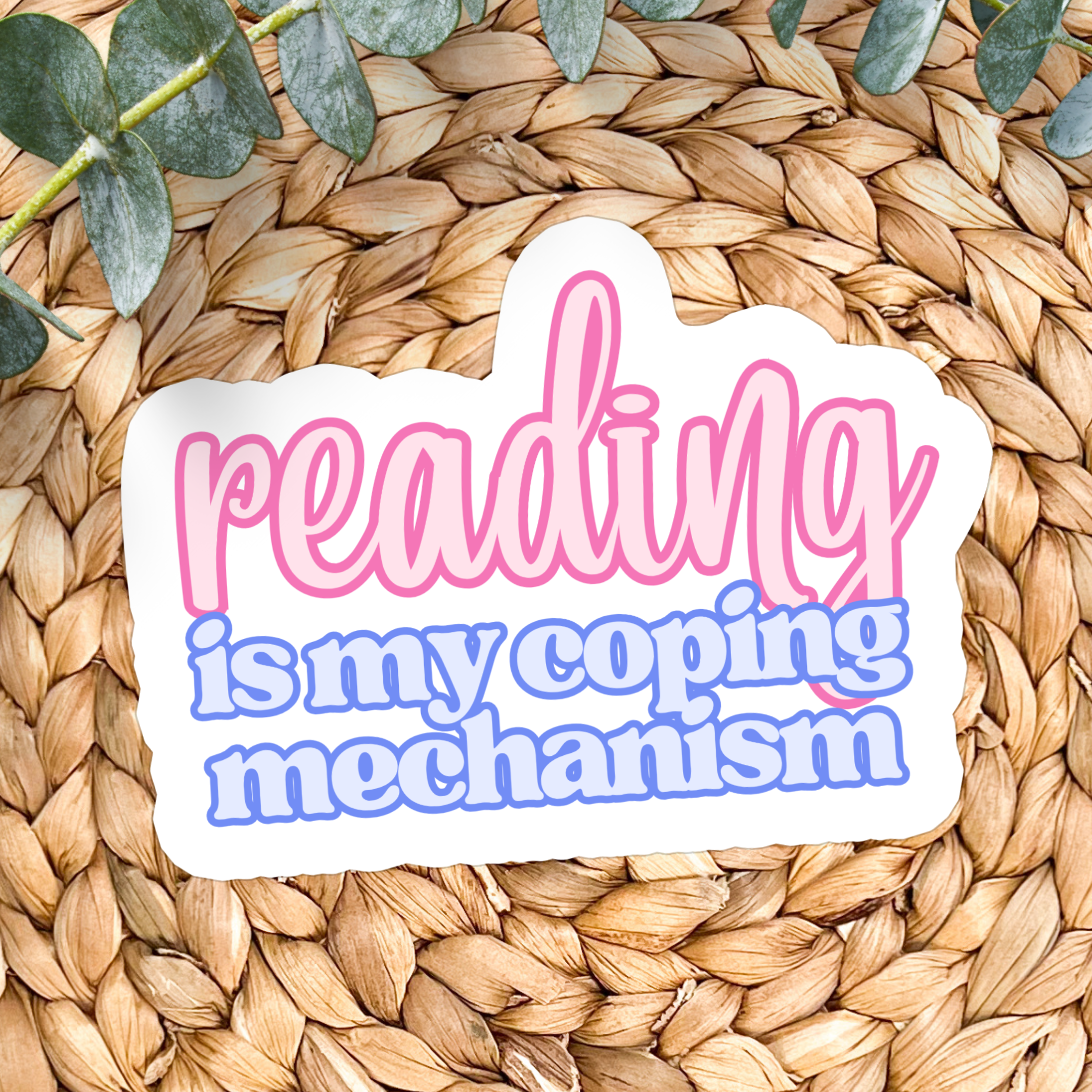 Shop Reading is My Coping Mechanism | Waterproof Vinyl Sticker- at Ruby Joy Boutique, a Women's Clothing Store in Pickerington, Ohio