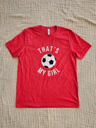 Shop That's My Girl Soccer Graphic Tee- at Ruby Joy Boutique, a Women's Clothing Store in Pickerington, Ohio