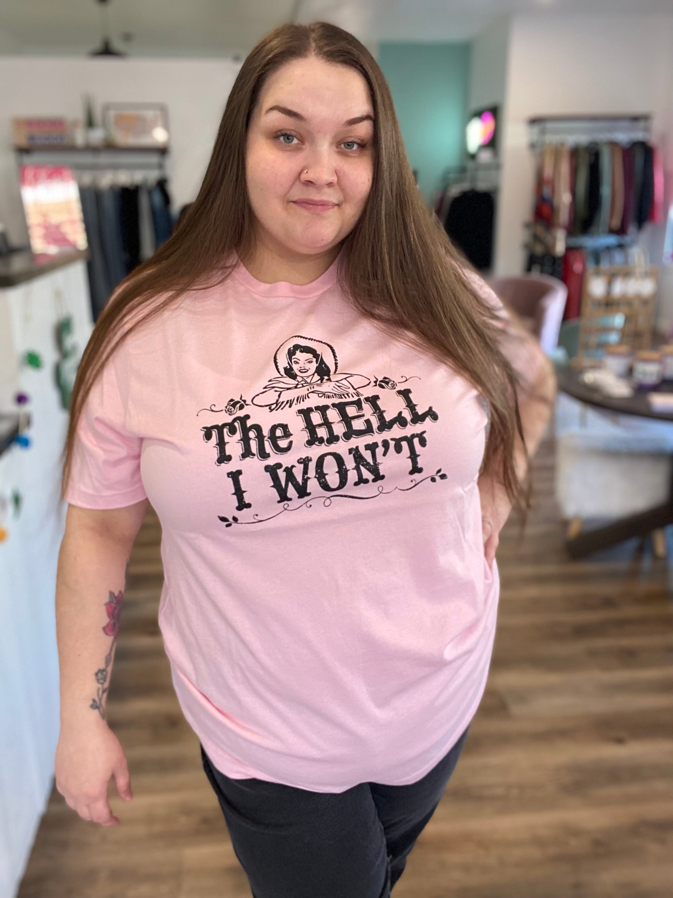 Shop The Hell I Won't Graphic Tee-Graphic Tee at Ruby Joy Boutique, a Women's Clothing Store in Pickerington, Ohio