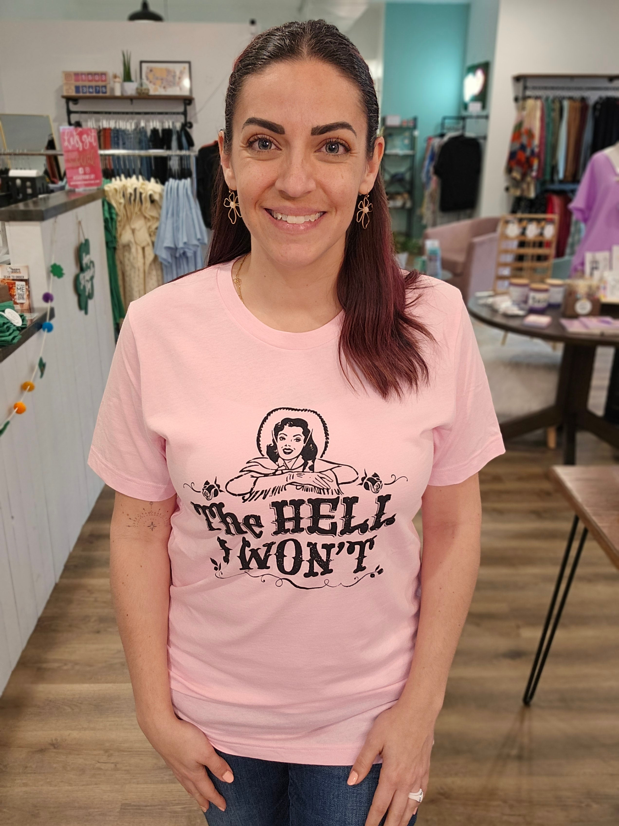 Shop The Hell I Won't Graphic Tee-Graphic Tee at Ruby Joy Boutique, a Women's Clothing Store in Pickerington, Ohio