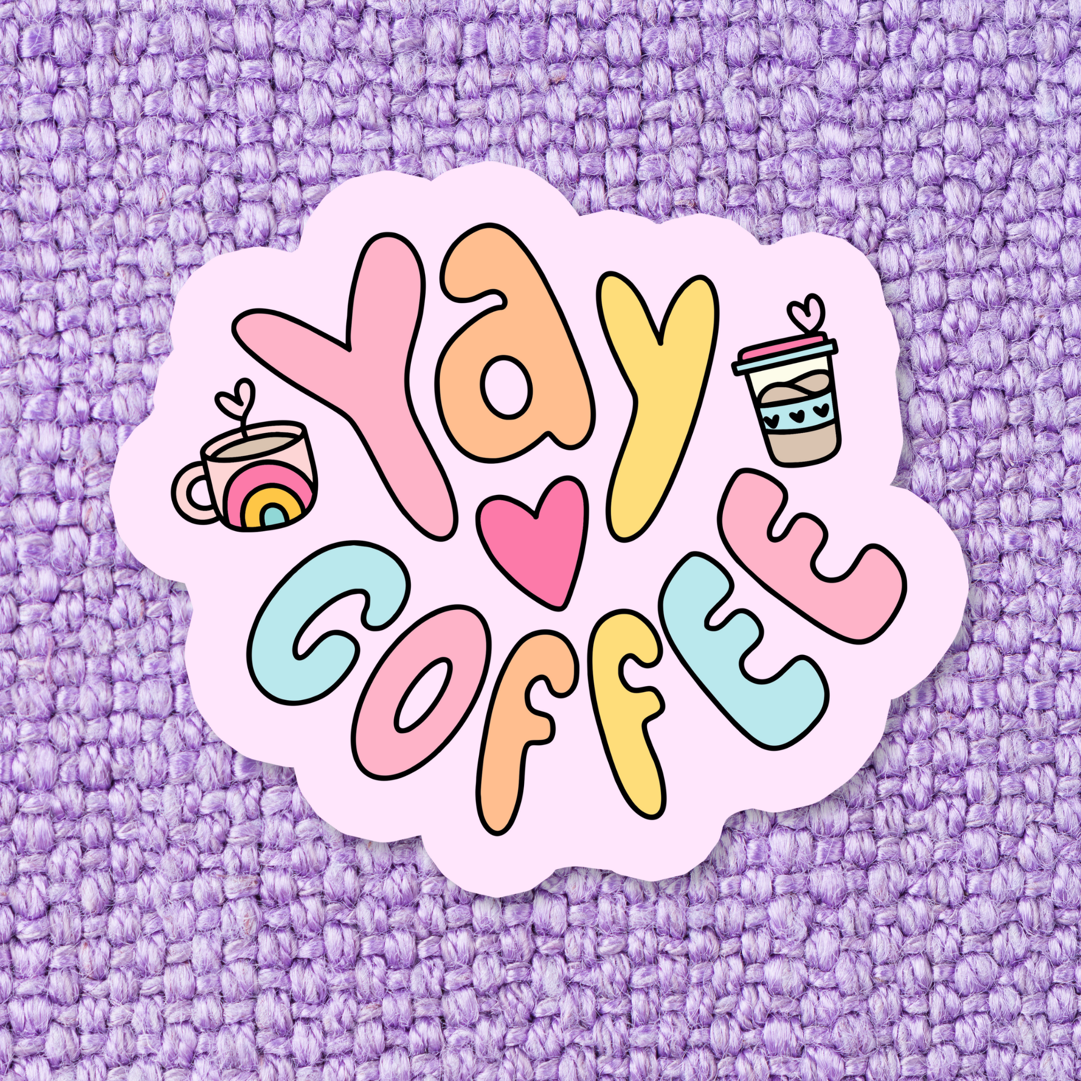 Shop Yay Coffee Waterproof Vinyl Sticker- at Ruby Joy Boutique, a Women's Clothing Store in Pickerington, Ohio