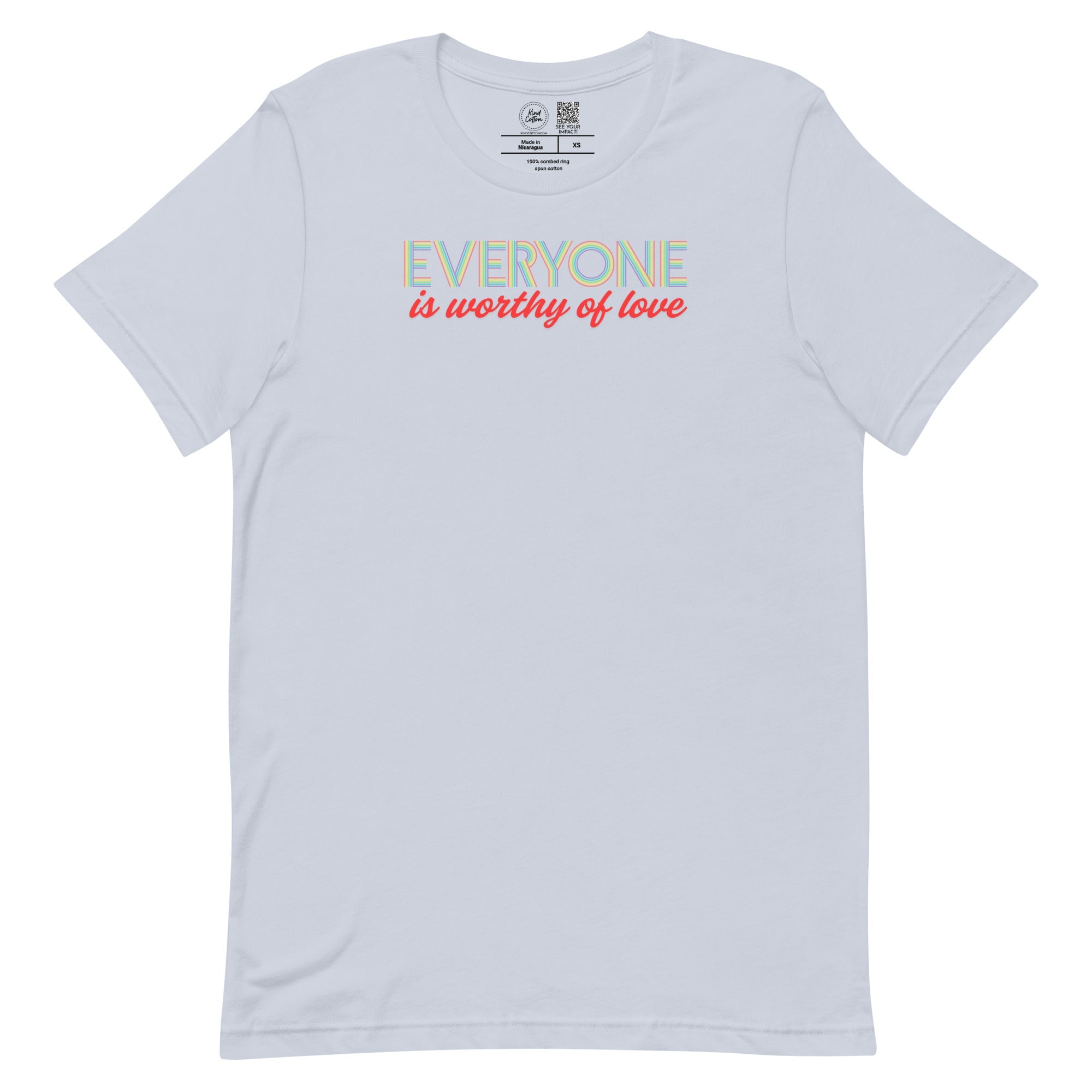 Everyone is Worthy of Love Classic Tee | Kind Cotton