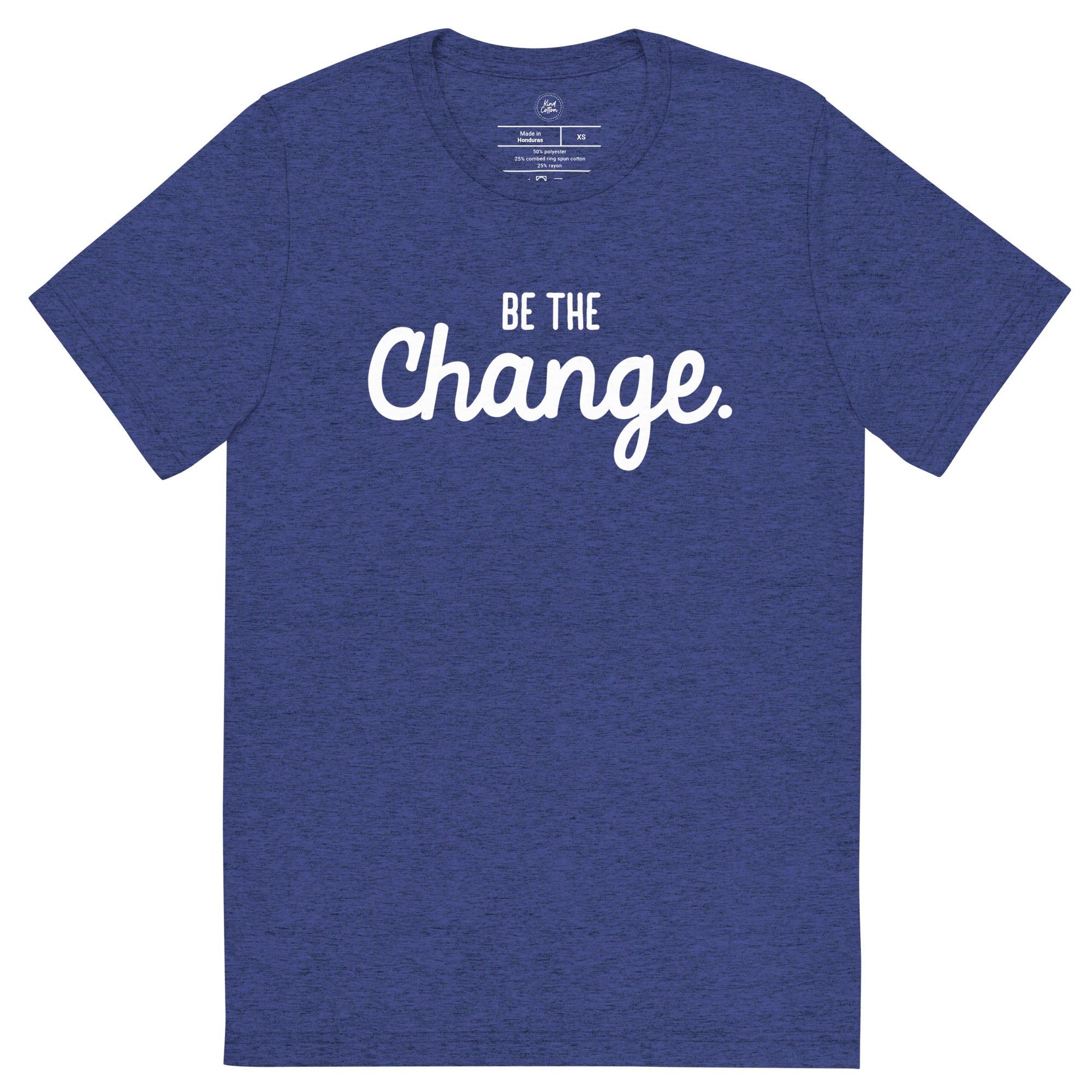 Shop Be The Change Classic Tee-XS at Ruby Joy Boutique, a Women's Clothing Store in Pickerington, Ohio